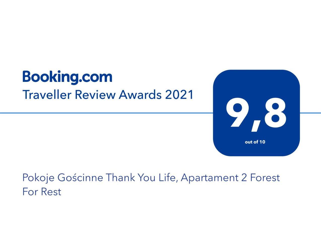 Pokoje Goscinne Thank You Life, Apartament 2 Forest For Rest ビストシツァ・クウォツカ エクステリア 写真